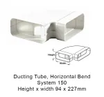 System 150 - Ducting Tube, Horizontal Bend
