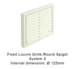 System 5 - Fixed Louvre Grille, with Round Spigot 125mm
